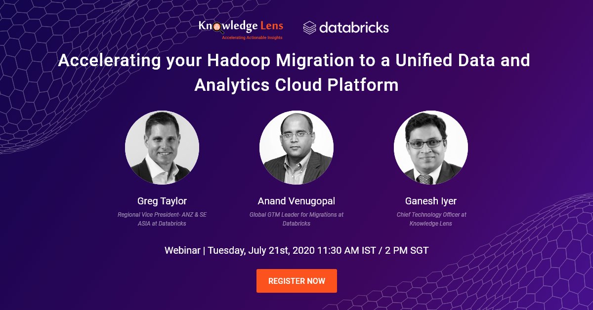 KnowledgeLens's tweet photo. Join our #webinar "Accelerating your Hadoop Migration to a Unified Data and Analytics Cloud Platform", in collaboration with @databricks on Tuesday, 21 July, 2020 at 11:30 AM IST/ 2 PM SGT.
Register now: https://t.co/ePpd8TPYhi
#Databricks #HadooptoCloudMigration #MLens https://t.co/134A6VZx9X
