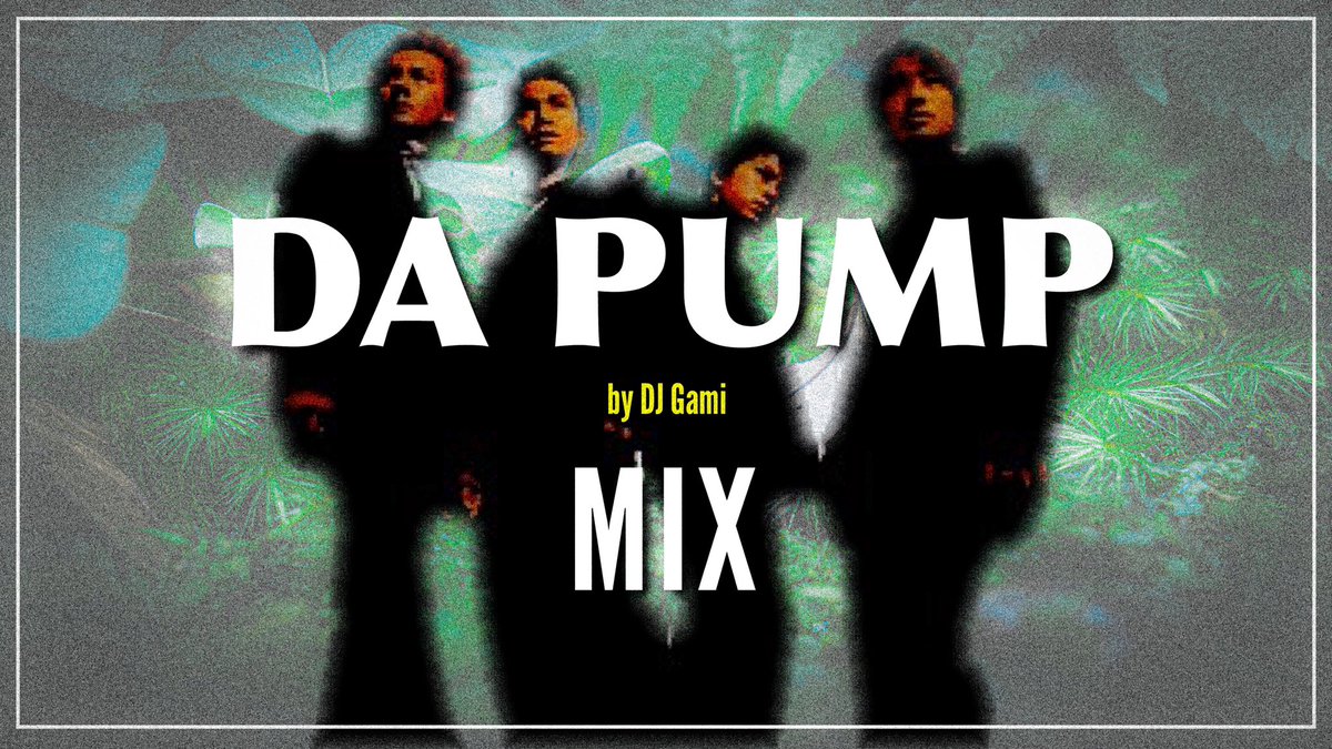 Gamiccck's tweet photo. 🎧New Mixアップ🎧

【2020年】あの頃のDA PUMP Mix 究極のミックス4DPメドレー / DJ Gami https://t.co/1CrSfGN8yb

完全に4DPガチ勢
29曲60分のずっしりMix

※この動画の広告収益はすべてアーティストへ還元されます

#DAPUMP好きな人と繋がりたい https://t.co/ZhIwlOhXHw