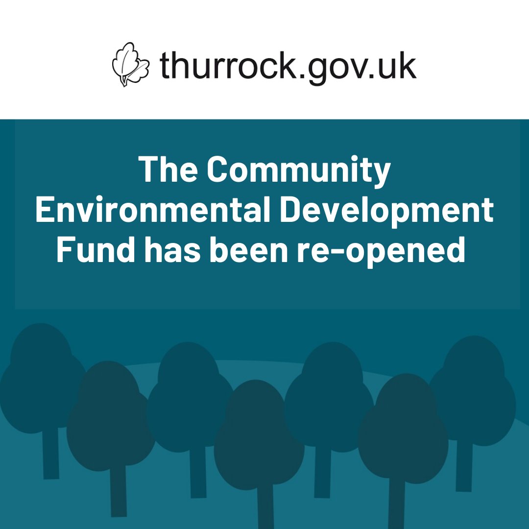 The Community Environmental Development Fund has re-opened! thurrock.gov.uk/cedf  
 
Bids for capital projects up to the value of £75,000 are now invited until Sunday, 30th August 2020 and should be submitted to cedf@thurrock.gov.uk
