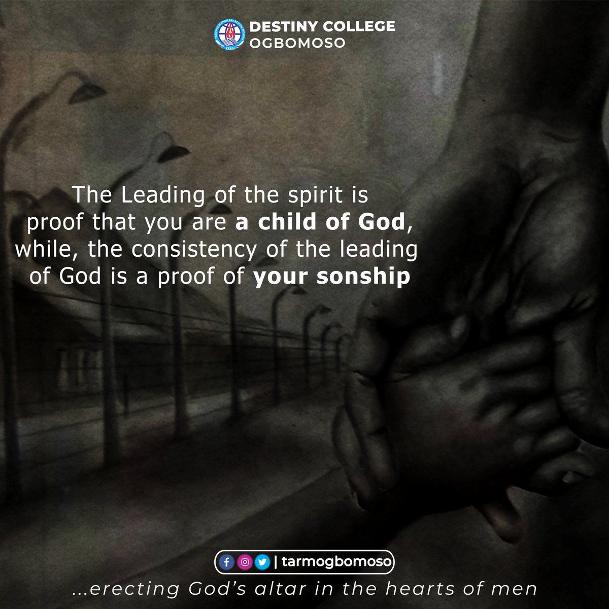 TARMCenters's tweet photo. The leading of the spirit is proof that you are a child of God while, the consistency of the leading of God is a proof of your Sonship

#DestinyCollege #Sonship @TARMogbomoso https://t.co/3mIiEAfTfj