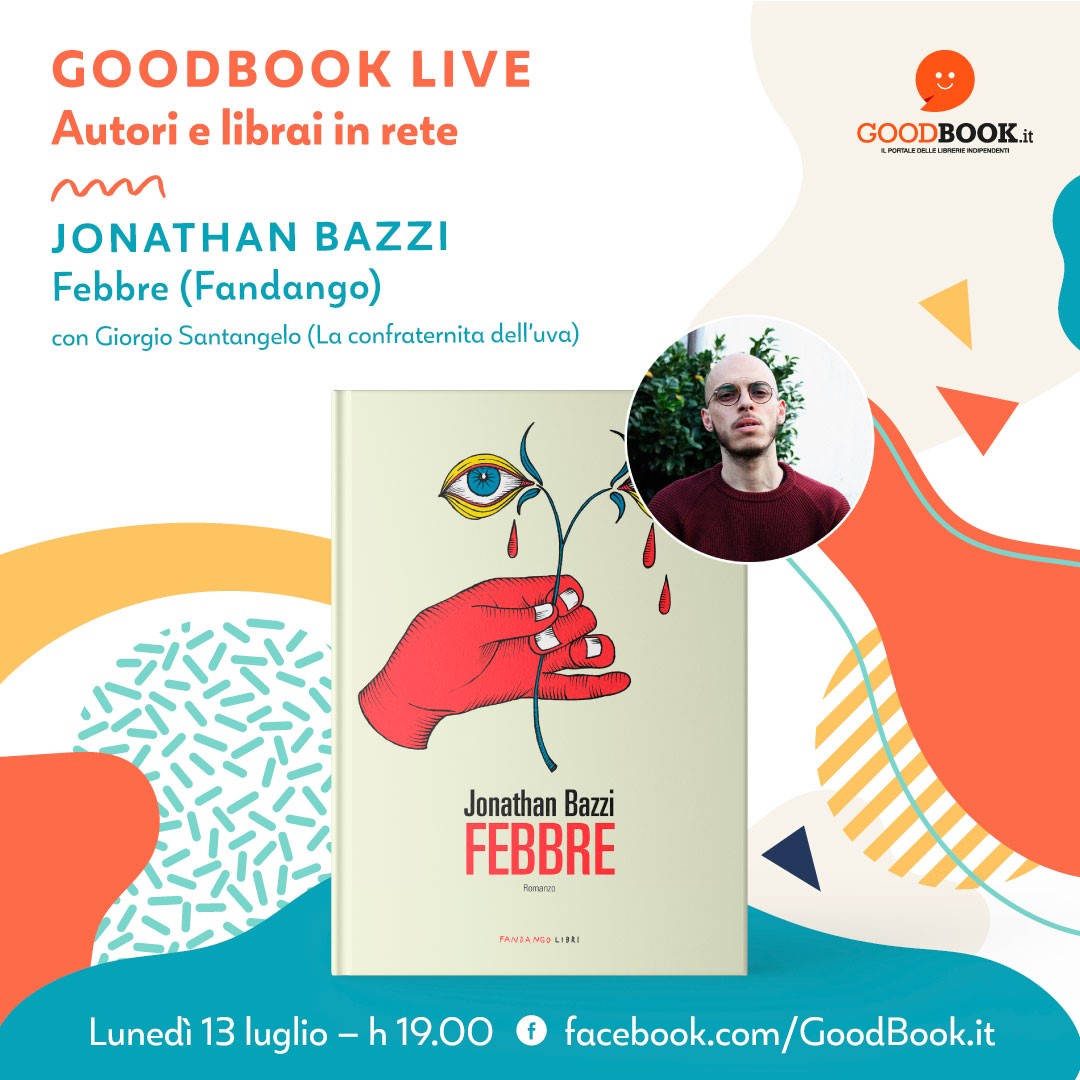 GoodBookit's tweet photo. #GoodBookLive
Quinto appuntamento: @Jonathan_Bazzi presenta #Febbre @fandangolibri, ospite della Confraternita dell'Uva di Bologna.
👉 𝐋𝐮𝐧𝐞𝐝𝐢̀ 𝟏𝟑 𝐥𝐮𝐠𝐥𝐢𝐨, ore 19:00, in diretta sulla nostra pagina Facebook
Non mancate! https://t.co/95PzBLOxro