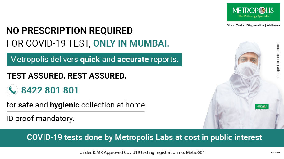 Metropolis Healthcare Ltd On Twitter As Per New Guidelines For Mumbai Covid 19 Testing Can Be Done Without A Doctor S Prescription For Any Person With Accurate And Quick Reports Test Assured Rest