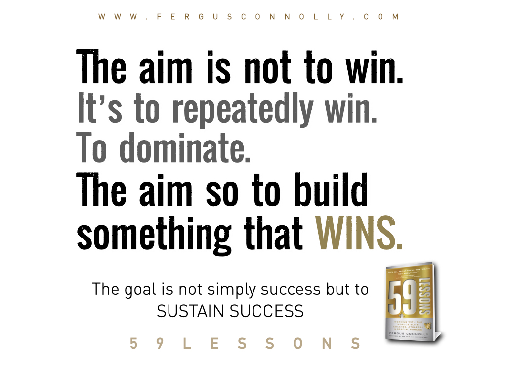 Fergus_Connolly's tweet photo. Success takes hard work
Sustaining Success, creating something special and truly dominant takes a different approach ... and this must be done from the beginning, not after the first win.
#Excellence
#SustainingSuccess
#59Lessons
https://t.co/7TboRPjGrG https://t.co/RPEspAwBK6