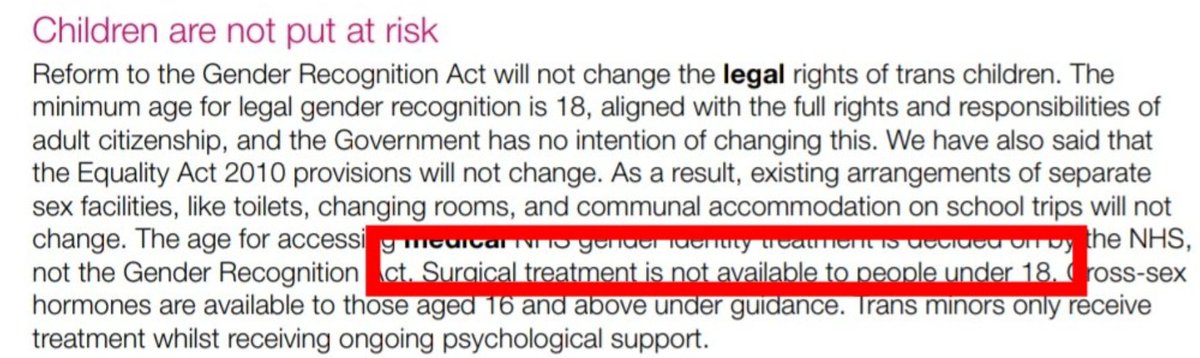 It's a good question, for lots of reasons. One answer is that you can't access surgery on the NHS until you are 18 ( https://assets.publishing.service.gov.uk/government/uploads/system/uploads/attachment_data/file/721642/GEO-LGBT-factsheet.pdf).