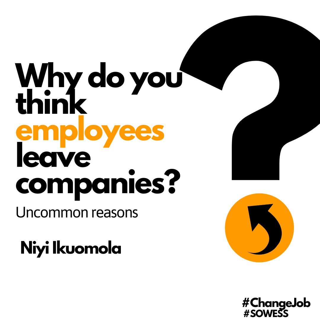 niyiikuomola's tweet photo. From salaries to company downsizing, you'd be surprised at the reasons why employees change jobs/leave companies.
Why do you think employees change jobs/leave companies?
(Feel free to share your experiences)
Retweet, let's get more reasons.
#ChangeJob
#SOWESS https://t.co/qAWmmEZL3q