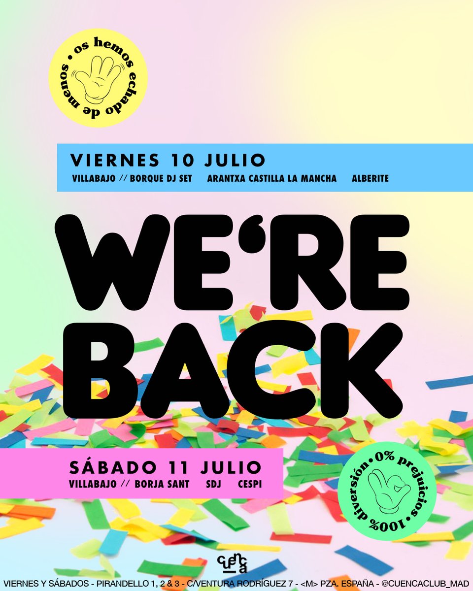 Sala Pirandello 1, 2, y 3 
@cuencaclub
 #viernes 10  #sabado 11 #julio   #CUENCAclub ¡AHORA VIERNES y SÁBADOS! COMPRA TU ENTRADA AQUÍ: xceed.me/list/pirandell…