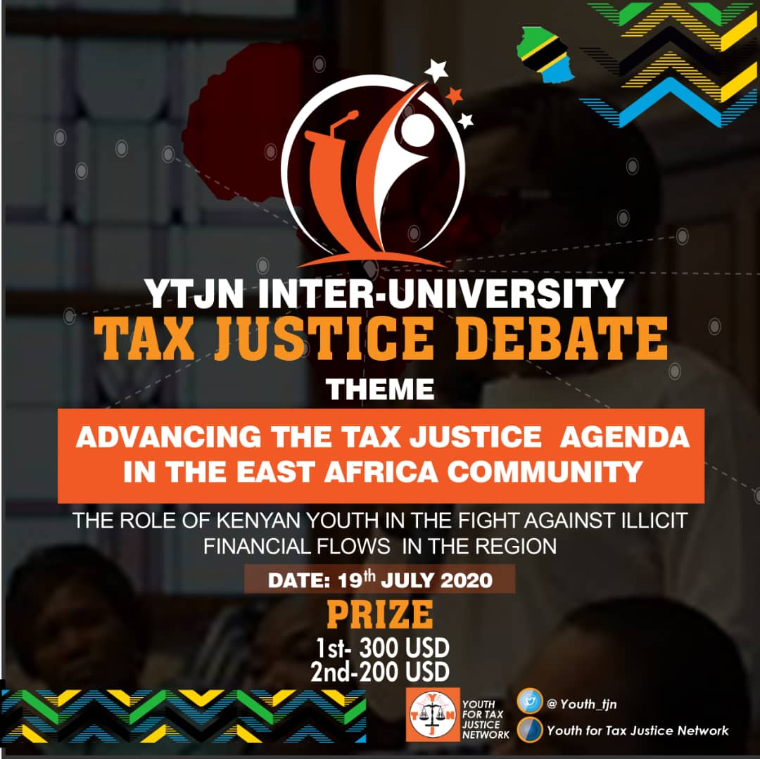 YouthForTJN's tweet photo. The Inter-University Tax Justice Debates for Kenya and Tanzania are happening on 18th July and 19th July 2020 respectively. 
Join us as we build the next generation of Tax Justice Champions.
#Youth4TaxJustice
#YTJN2020 

For Registration:  https://t.co/3cz8Wo27UJ https://t.co/Gg9OFQAHvR