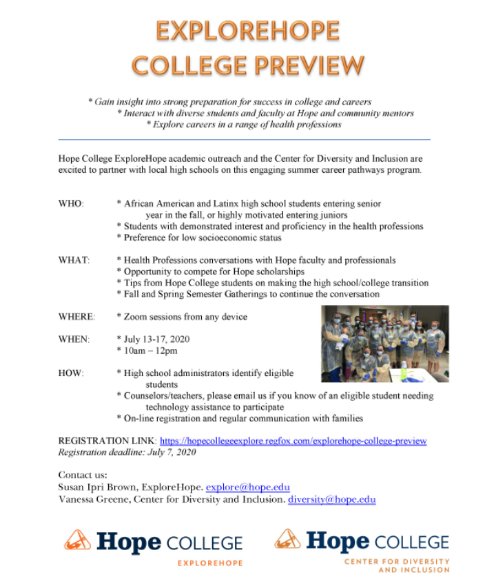 For African American and Latinx HS students 
7/13-17 10am-Noon. No cost. 
Each day will introduce a separate health care career.
Registration stays open until the program starts, ok if they can not attend every day.

Register here:
hopecollegeexplore.regfox.com/explorehope-co…