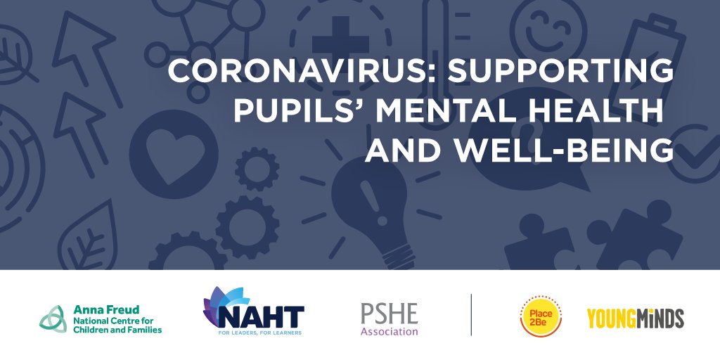 NAHTnews's tweet photo. Coronavirus: supporting pupils’ mental health and well-being. This guidance includes relevant resources to support young people and children through this challenging time.  @AFNCCF @PSHEassociation @YoungMindsUK and @Place2Be https://t.co/W96S06gA2Y https://t.co/csrRDddbV4