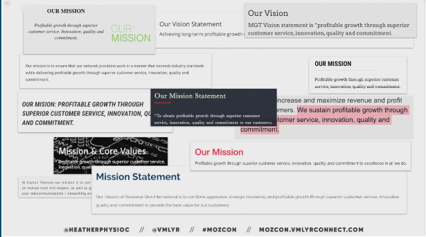 CTSagency's tweet photo. A good note to know for brands and businesses. Your mission statement should be much more than a word soup that doesn't tell your customers what you can do for them. 

@HeatherPhysioc #MozCon https://t.co/l89JhPHn70
