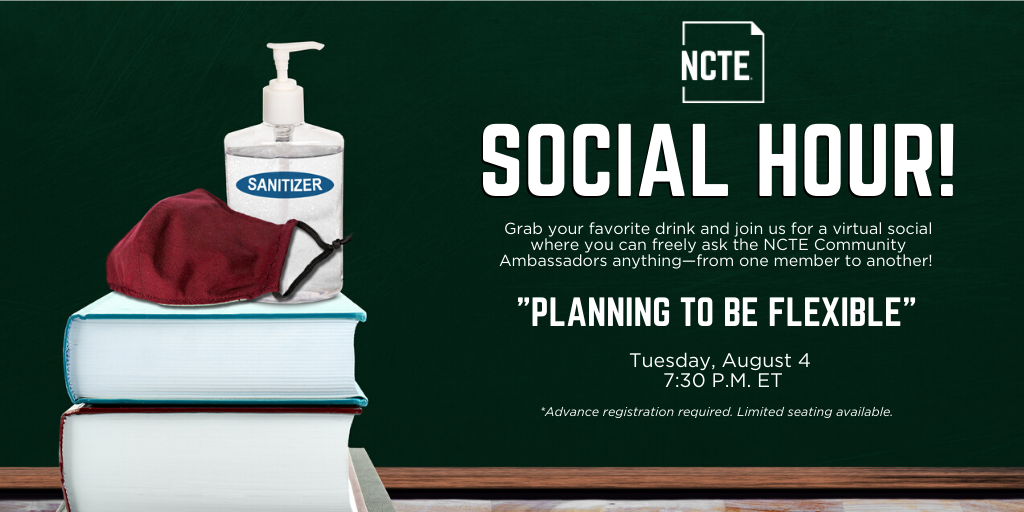 NCTE_MetroState's tweet photo. NCTE Members Social Hour, on Aug 4! Let's have a conversation!

Register here: https://t.co/XbeGnAUXeA

#NCTE https://t.co/eAmdfwSeLp
