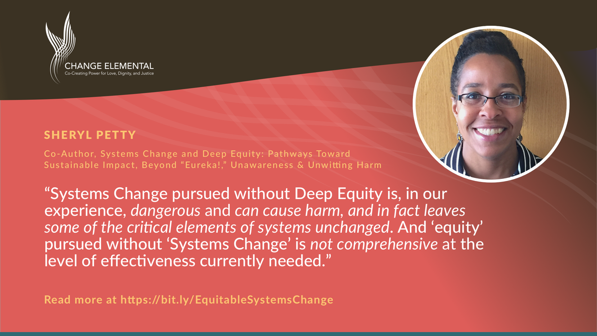 cocreatingpower's tweet photo. Transformative change towards love, dignity, and justice requires deeply embedding equity into all systems change efforts. 

New monograph on Systems Change &amp; Deep Equity by Sheryl Petty &amp; Mark Leach →  https://t.co/fGXF2FPspN 

#EquitableSystemsChange #BeyondEureka https://t.co/ZIJSpQNH2E