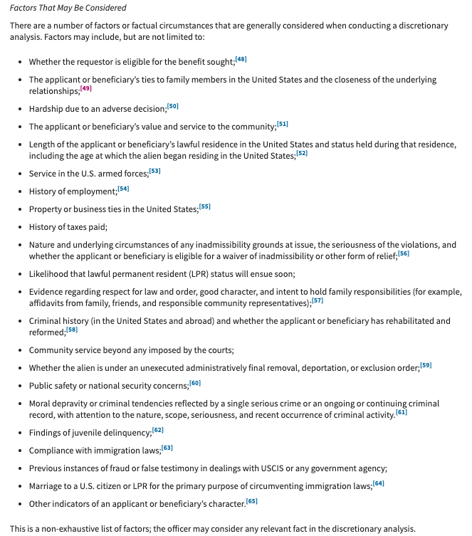 Look at this giant list of things that could be deemed a "negative factor"—insufficiently close family ties, insufficient "value & service to the community," other unspecified indicators of "character"...6/ https://www.uscis.gov/policy-manual/volume-1-part-e-chapter-8