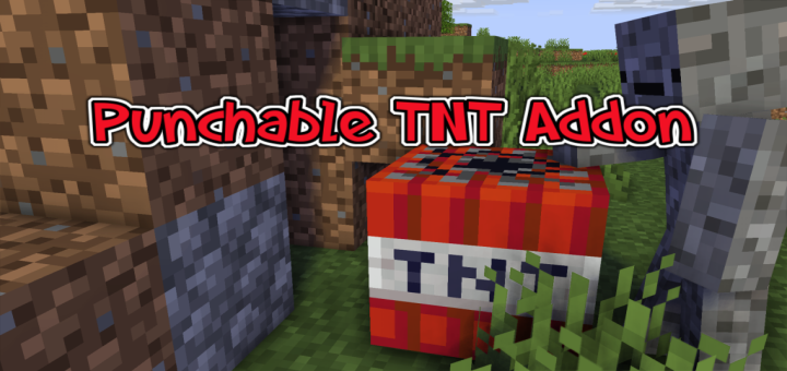 Mcpe Dl Punchable Tnt Addon T Co Nivnkfgwgu By Ihategravel2