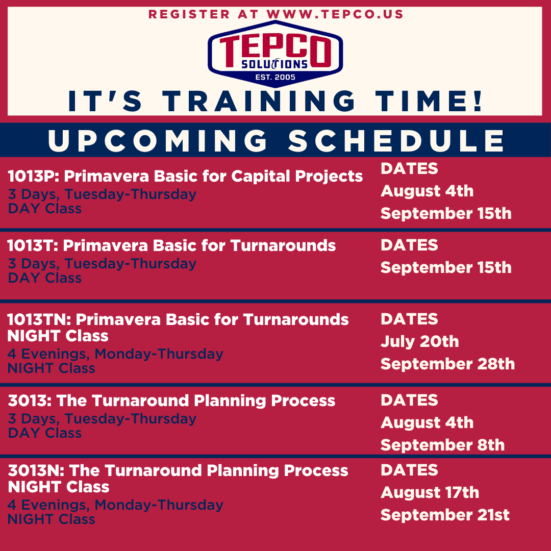 TepcoSolutions's tweet photo. ⏰It's TRAINING TIME! 🧠 💻 Primavera Basic for Turnarounds NIGHT CLASS begins next week, July 20th! Register Today! ✏️ 🖱️  
 #TEPCOSolutions #ProjectControls #Primavera #Planning #KnowledgeIsPower #Scheduling #Turnarounds #Project #CostControl https://t.co/v6m4c4dHoV