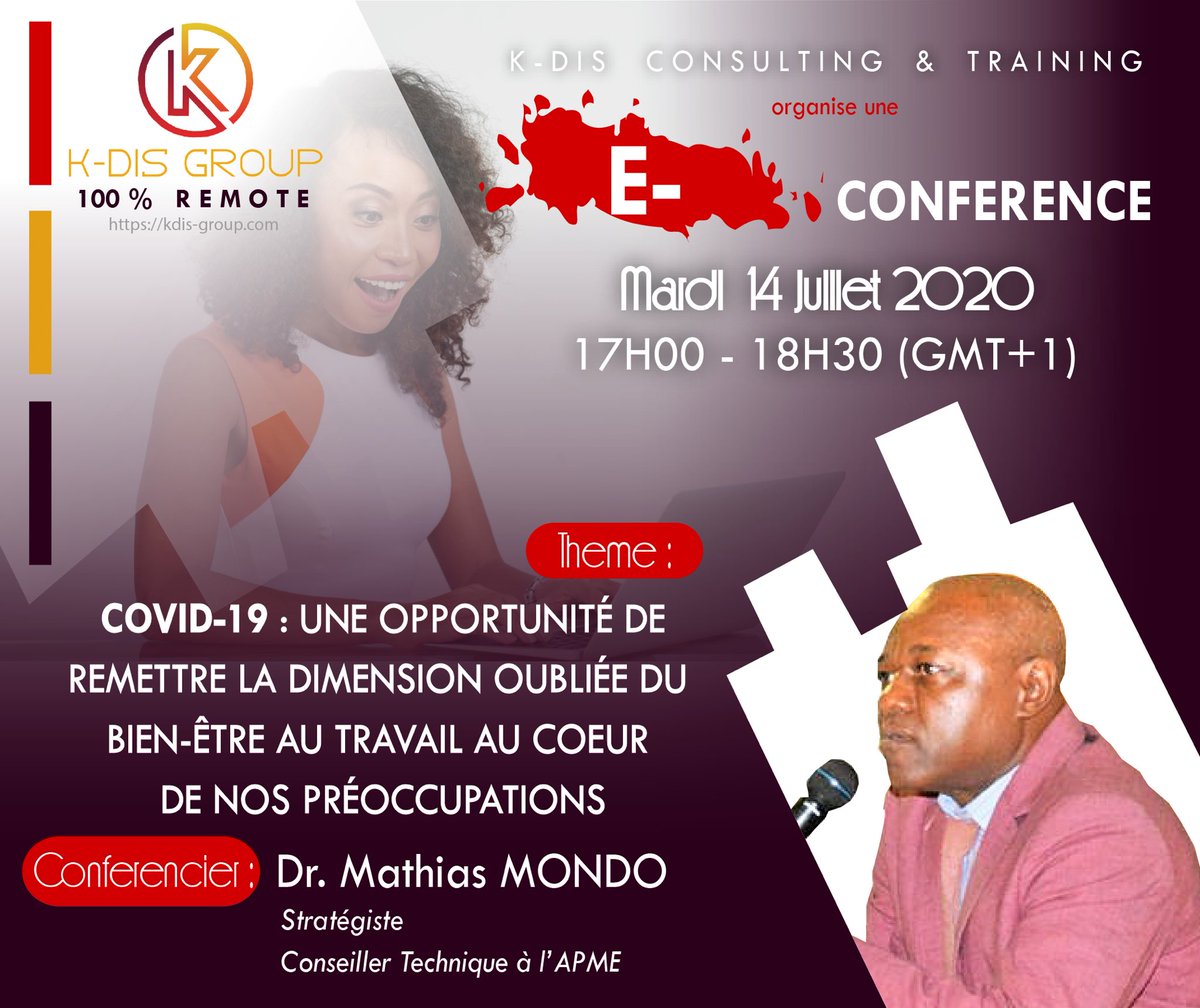 KDIS_GROUP's tweet photo. #KDIS_CONSULTING_TRAINING #E_CONFERENCE
Hey K-Dis Friends ! 😊
⭕️ Notre expert en Stratégie, le Dr Mathias Mondo vous donne RDV mardi le 14 juillet 2020 dès 17h pour une E-Conference sur le Bien-Être au Travail. 😇
.
. https://t.co/Da6TQmCZDe