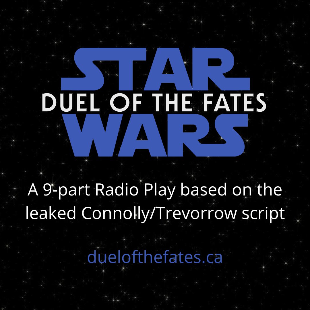 TheDewOver's tweet photo. Duel of the Fates is a radio play based on the leaked Connolly/Trevorrow script for #StarWars episode 9. It’s a lush soundscape and a compelling story. Check it out https://t.co/UjcVyjjMpQ https://t.co/kgnbT27TBc