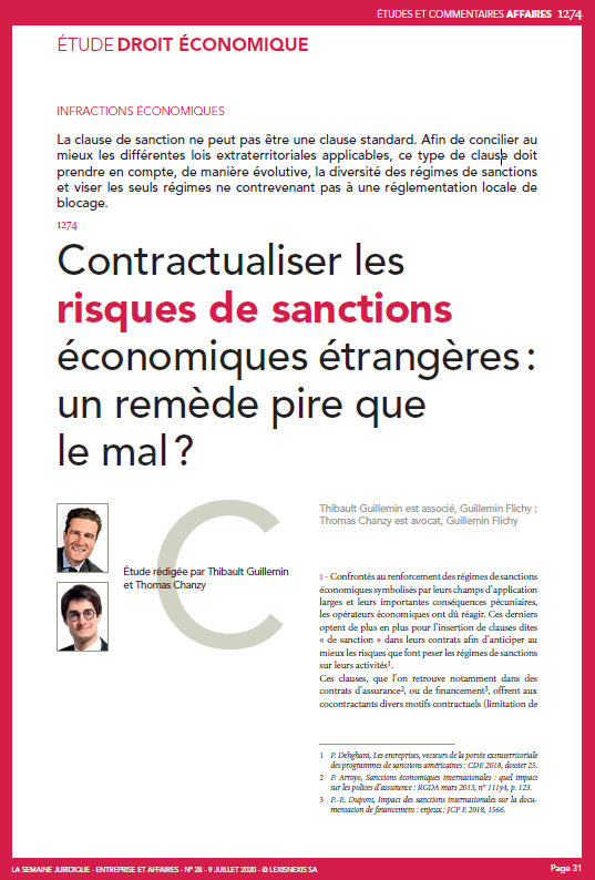 "Contractualiser les risques de sanctions économiques étrangères : un remède pire que le mal ?" étude à lire in #JCPE n° 28 par Thibault Guillemin et Thomas Chanzy
#ÀlaUne