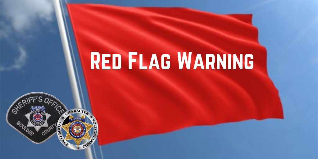 BldrCOSheriff's tweet photo. The @nwsboulder has issued a Red Flag Warning in Boulder County for areas above 9,000 feet due to gusty wind and low relative humidity. There is an increased risk of fires starting. No open burning is allowed anywhere in unincorporated Boulder County today. https://t.co/qpQhQ3ndQG
