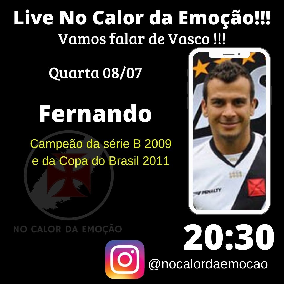 EmocaoNo's tweet photo. 🚨🚨🚨 ATENÇÃO 🚨🚨🚨
Hoje nossa Live será com o Zagueiro Fernando Campeão da serie B de 2009 e da Copa do Brasil 2011.📱⚽️

Siga nos no instagran: @nocalordaemocao

#Nocalordaemocao #Vasco #CRVG #Sociogigante #Vascodagama #FiqueEmCasa https://t.co/HfLo92Gzyc