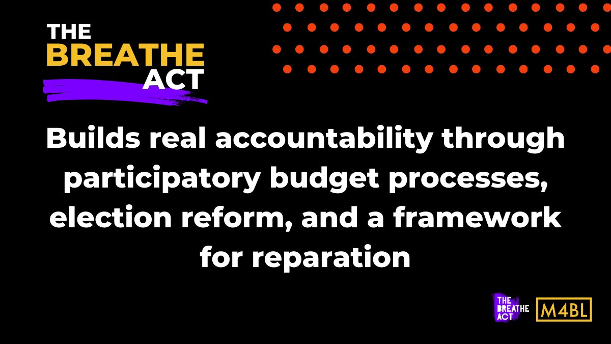  #BREATHEAct proposes a framework for reparations for Black people, survivors of police violence, and people who have been harmed by the war on drugs; voter protections; and other measures that enhance elected officials’ political accountability to Black & Brown communities.7/8