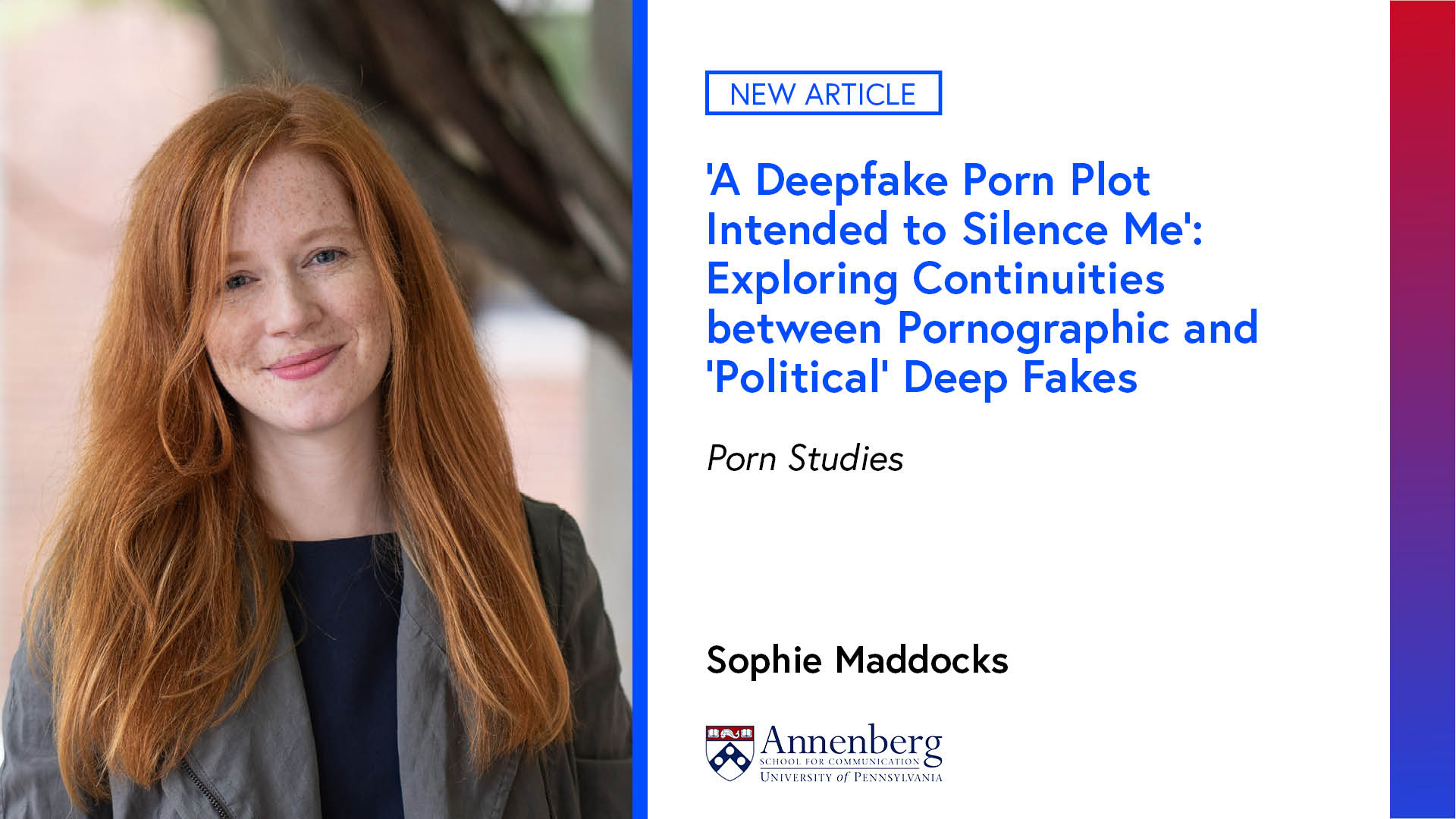 Annenberg School على X: NEW ARTICLE: In @PornStudies, PhD student  @Sophie_J_J examines deepfake porn as a political tool used to silence  women who speak truth to power and considers the similarities to