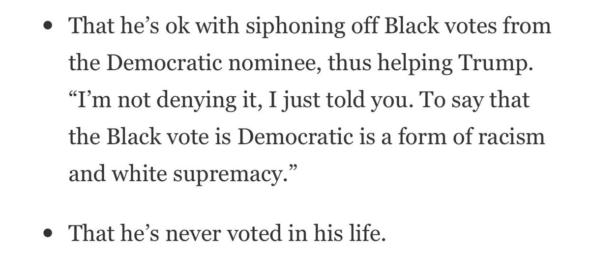 Kanye West has never voted in his life.He’s okay with the idea of weakening Joe Biden’a position because he believes the assumption that the Black vote will be Democratic is a form of racism.