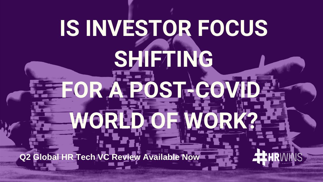 glarocque's tweet photo. #COVIDー19 is having an impact on #VC investor focus within #HRTech Find out where it's shifting in the Q2 2020 Global HR Tech Venture Capital Update from HRWins https://t.co/FW55sBwQqU #HCM #HR #Recruiting #Employee Experience https://t.co/XMEmrcy7PL