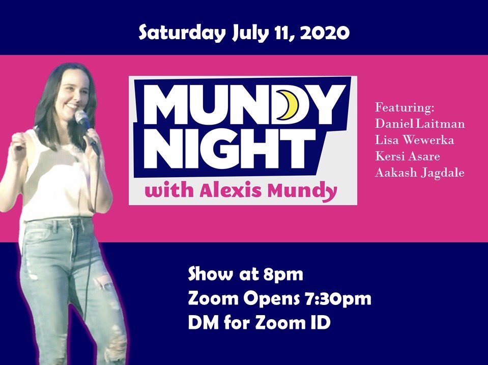 alexismundy's tweet photo. Laugh with me this Saturday! Stand-up, sketches, taped pieces, and topical jokes! DM me for zoom information! https://t.co/GMPvy9PZHh