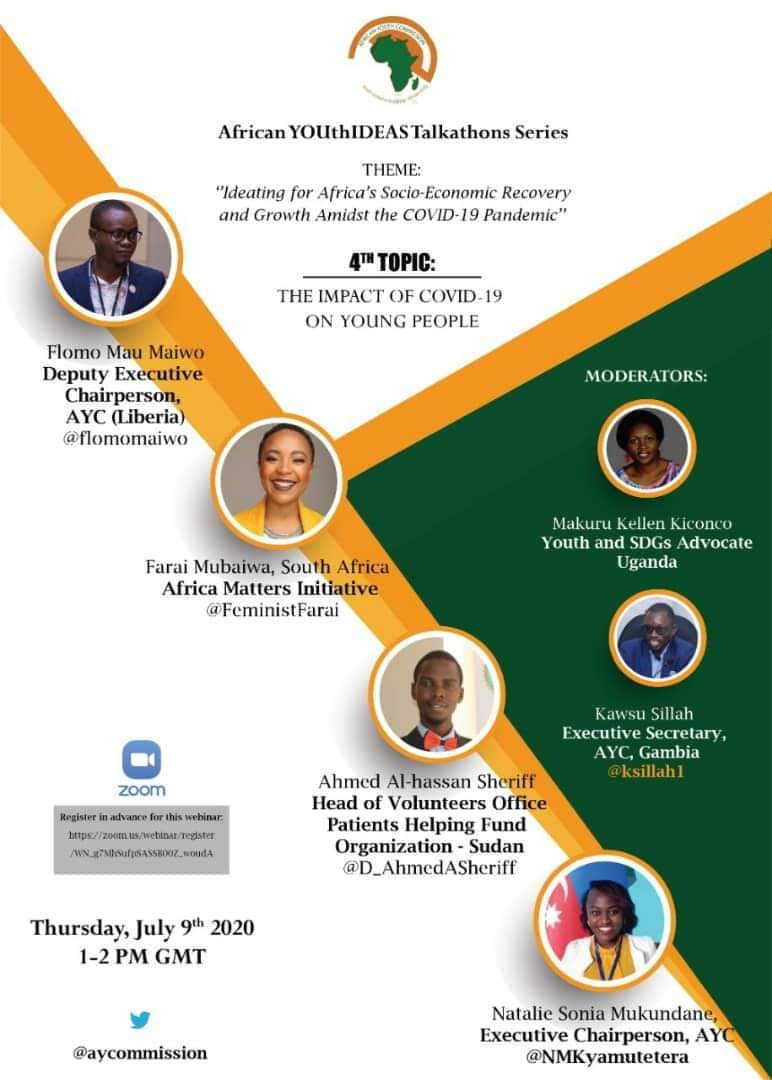 D_AhmedASheriff's tweet photo. Join us tomorrow, July 9th 1-2 pm GMT for the @AYCommission  African YOUthIDeas Talkathons Series, where we will be talking about the 

'The Impact of #COVID19 on Young People'

Register through the link:
https://t.co/ktTcaSqbcM https://t.co/LQVB4pTRdh