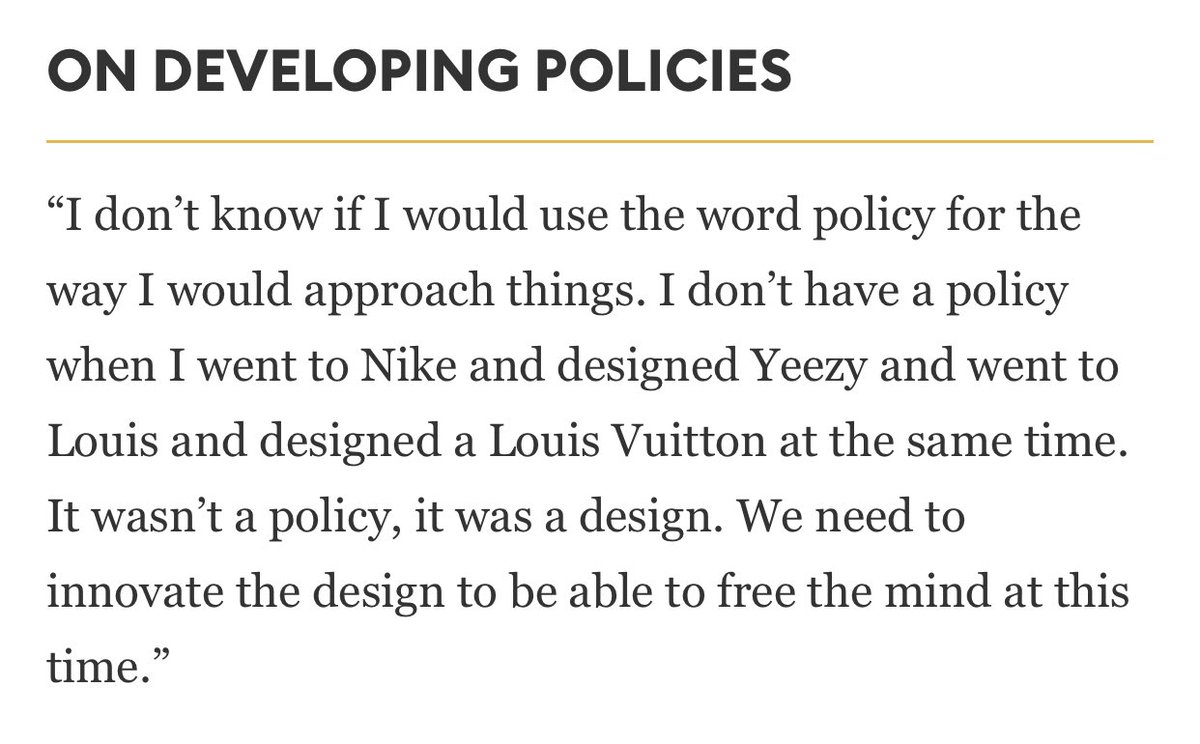 Kanye West would approach his presidency the way he approached designing Yeezy.