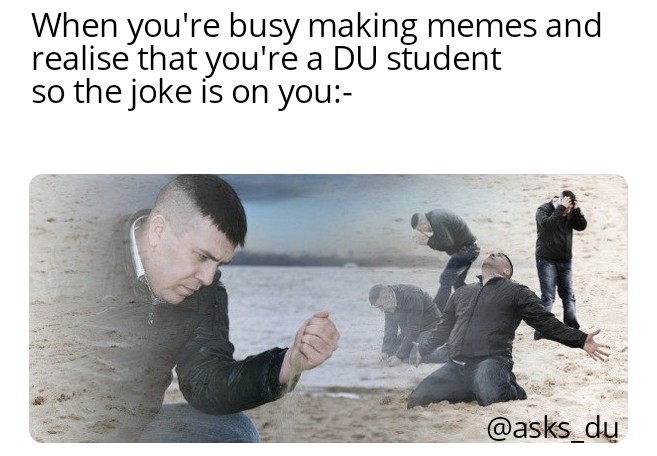 asks_du's tweet photo. #DUAgainstOBE
#PromoteDUStudents
#DUAgainstOnlineExams
#AntiStudentUGC
Hahahahhahha. :D https://t.co/w2gVi85xn2