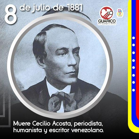 #8Julio de 1881 muere Cecilio Acosta. reconocido escritor venezolano, periodista, abogado, filósofo y humanista. Además fue redactor del Código Penal de Venezuela. 🗓️

#VenezuelaTriunfanteYEnBatalla
#GuáricoProduceEnCuarentena