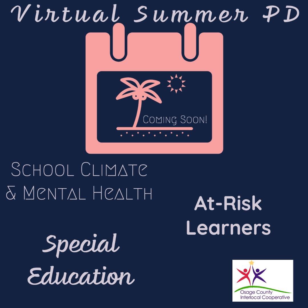 OsageInterlocal's tweet photo. Our Virtual Summer PD has some awesome new content coming next week!☀️💻  Teachers preparing for the upcoming school year do NOT want to miss these sessions!!⬇️ Stay tuned for dates and times!📆 #WeAreOCIC https://t.co/mOBlspR97j
