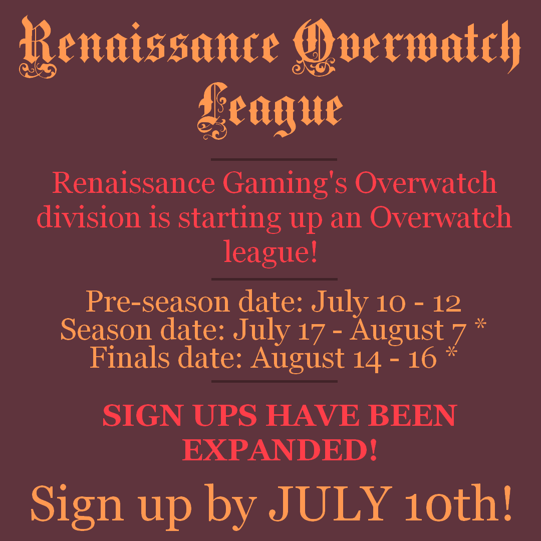 RenaissanceOW's tweet photo. Sign ups were extended! You still have 2 days to sign up! https://t.co/hTRXujyGaZ