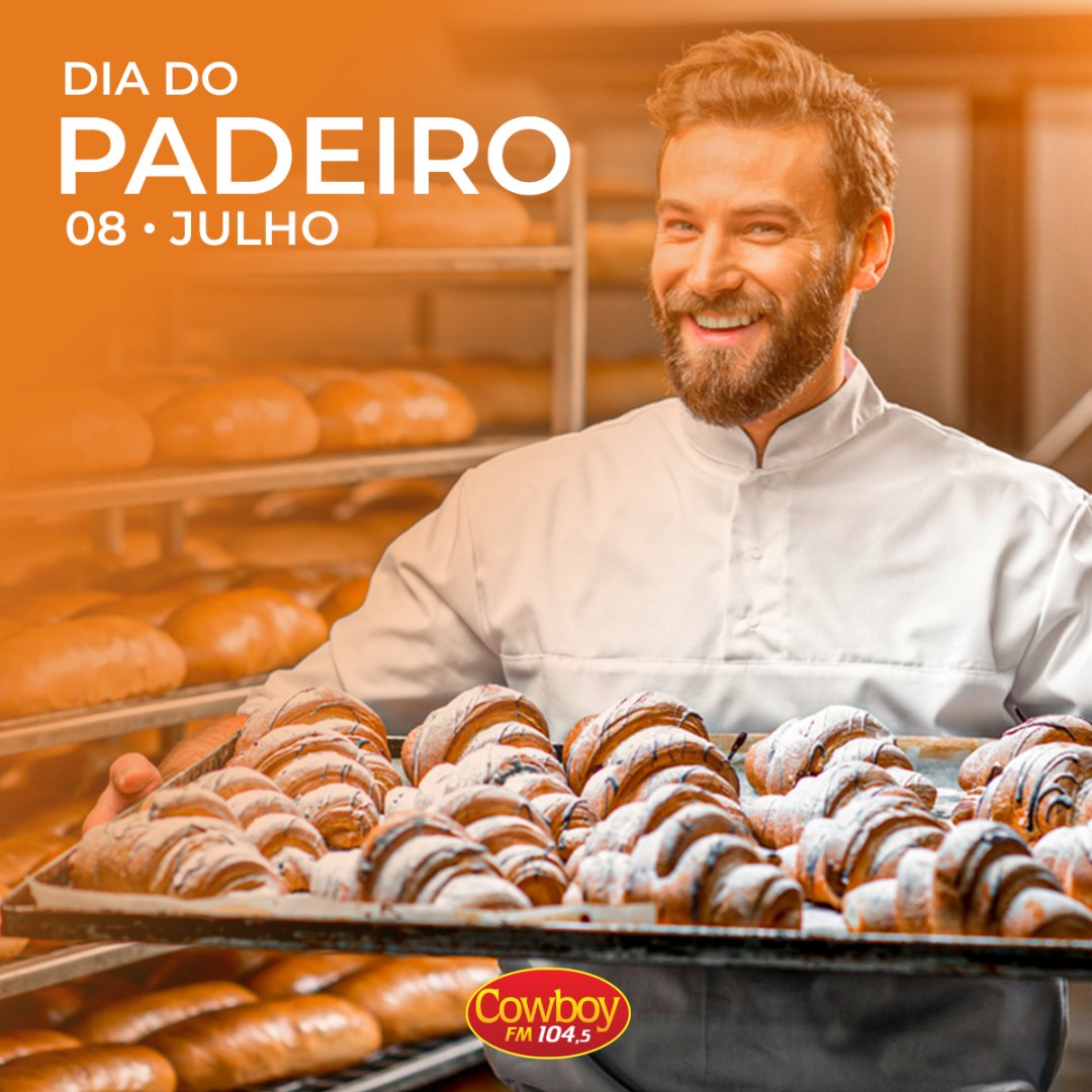 CowboyFM1's tweet photo. Parabéns a todos os padeiros pelo seu dia. Obrigado por todas as delícias que vocês fazem!  
.
#CowboyFM #PrimeiroLugarEmTodoLugar #DiaDoPadeiro #Padeiro #Padaria https://t.co/DiNabUMjwq