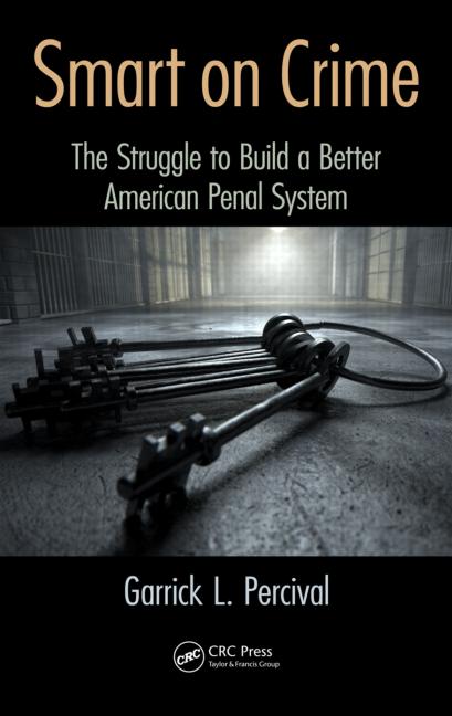 CJ_Editor's tweet photo. Now in paperback! Smart on Crime: The Struggle to Build a Better American Penal System, by Garrick L. Percival

https://t.co/d10i3PzCzd

#CorrectionsReform #PenalReform #Corrections @sjsucoss https://t.co/kf6FX4kfT2
