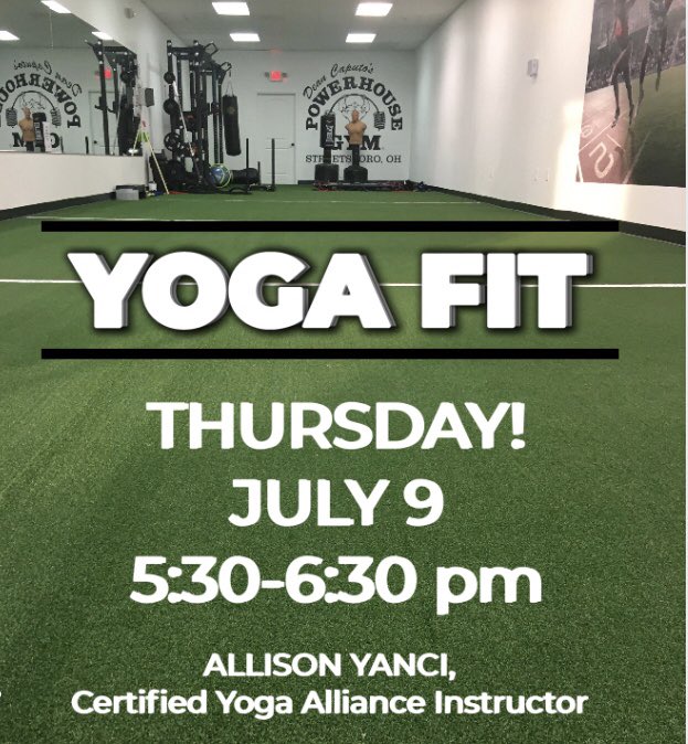 PHGStreetsboro's tweet photo. YOGA FIT: Tomorrow Thursday, July 9th 5:30-6:30 pm. Join Allison Yanci, Certified Yoga Alliance Instructor for another awesome class! Fit for everyone &amp; all levels! Bring a friend. 
First class is free! Call POWERHOUSE GYM to add your name, 330.968.6229 or stop in to sign up. https://t.co/TJUvRBtSdW