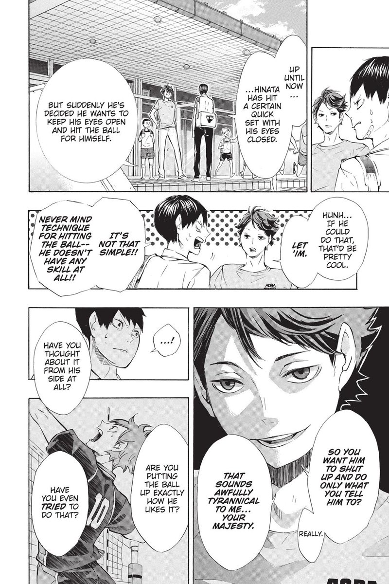 let& #39;s go back to that time kageyama asked oikawa about what he should do regarding the freak quick. here, oikawa emphasizes two things. first: was he giving hinata the set he likes? second: the one in control of the set is the spiker.