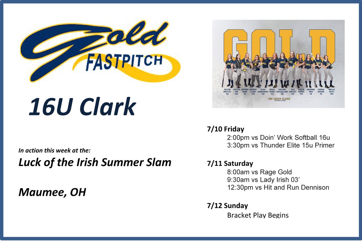 Gold_Fastpitch's tweet photo. Gold Fastptich 16U Clark heads to Ohio this weekend to compete in the Lady Irish Summer Slam. Good luck ladies! @Ann16u https://t.co/Pim07YCP05