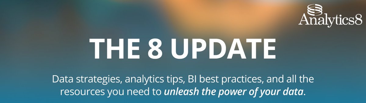 analytics8's tweet photo. Sign up to receive our monthly newsletter, The 8 Update, and get no-nonsense insights, tips, advice, and all the resources you need to unleash the power of your data. 

https://t.co/j9ahCisgS5 https://t.co/FGbE5wWyCE