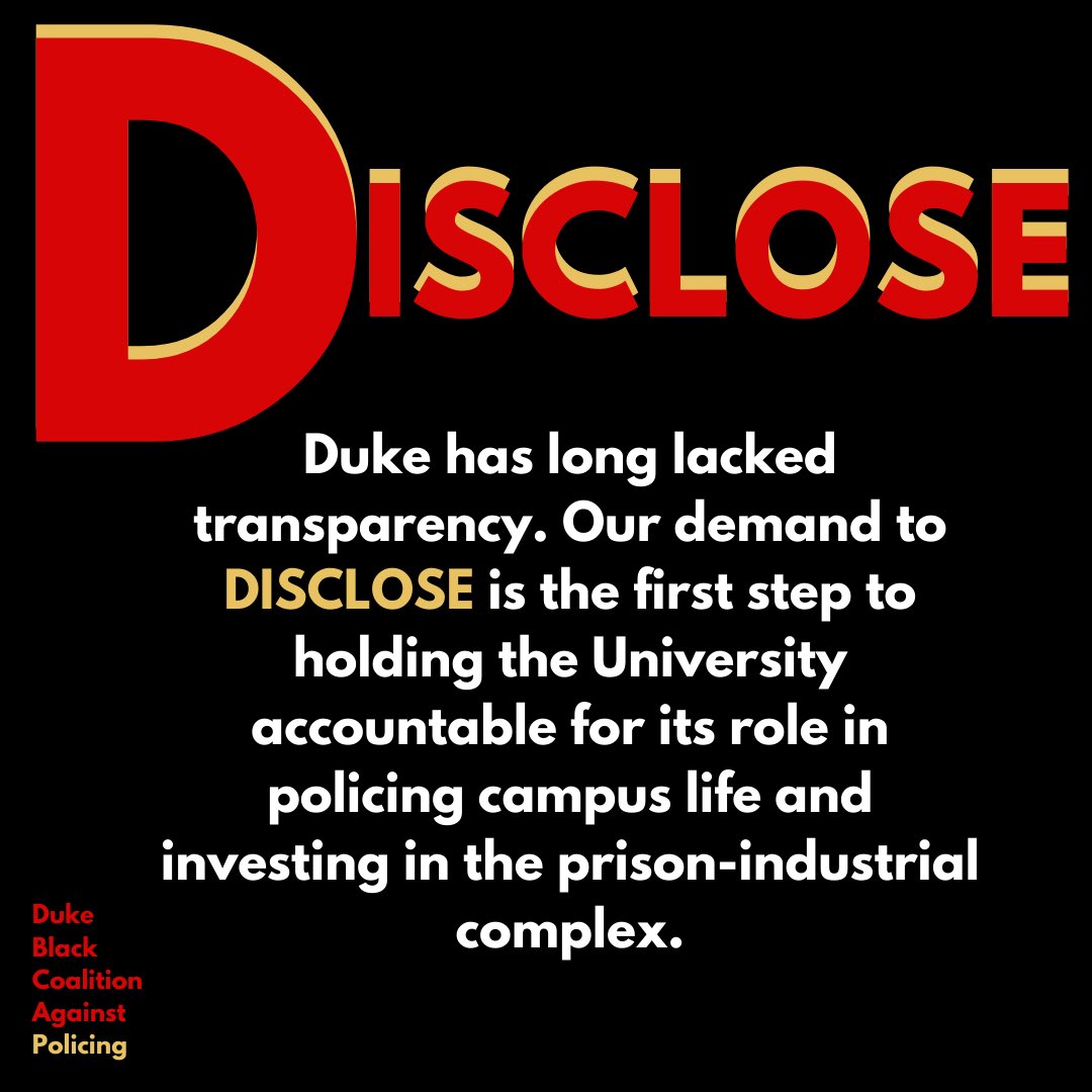 DukeBCAP's tweet photo. We demand that @DukeU sever its ties to all systems predicated on policing and imprisonment by following a 3Dimensional pathway: Disclose, Divest, and Disband

Read our full demands and sign in support here!
https://t.co/7cnpPcQG1g https://t.co/i13cvJbO4F