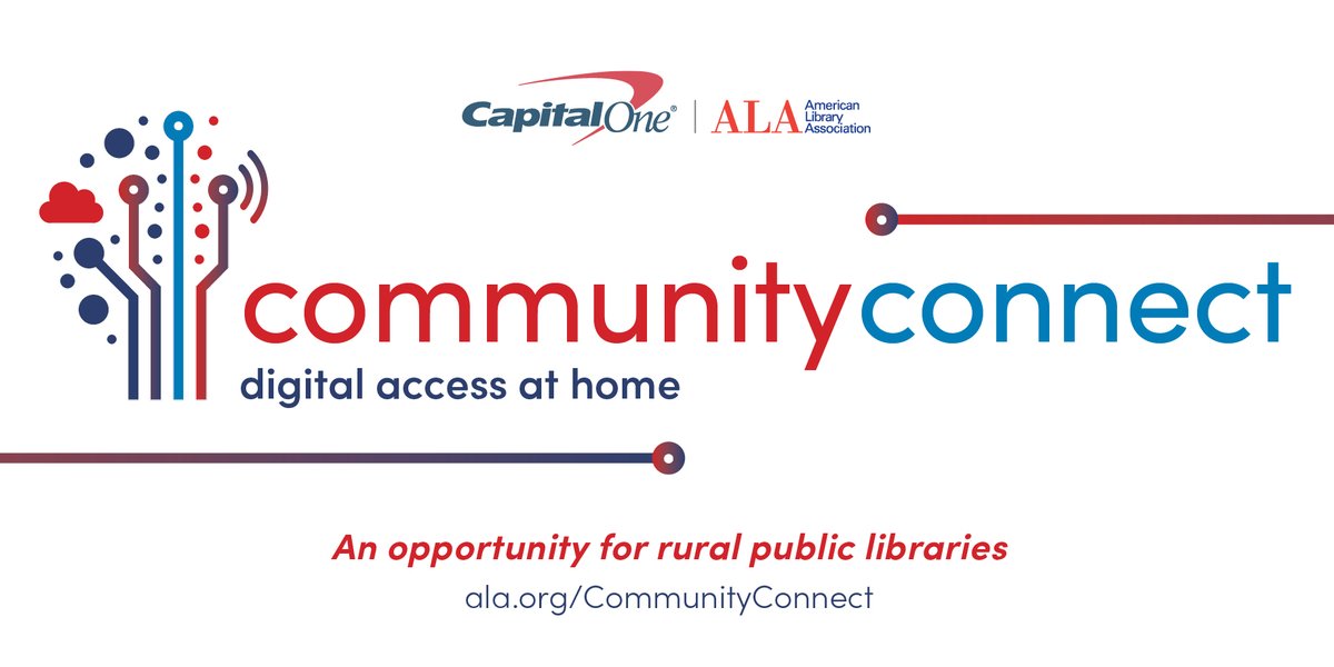 ALALibrary's tweet image. Announcing Community Connect: Digital Access at Home, a new grant to support digital access and financial capability in rural communities. Apply by August 26. bit.ly/2WcEa0n @CapitalOne #programminglibrarian