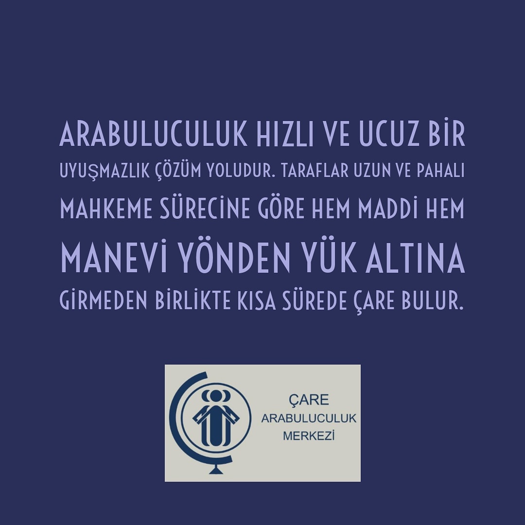 Arabuluculukta ÇARE Var