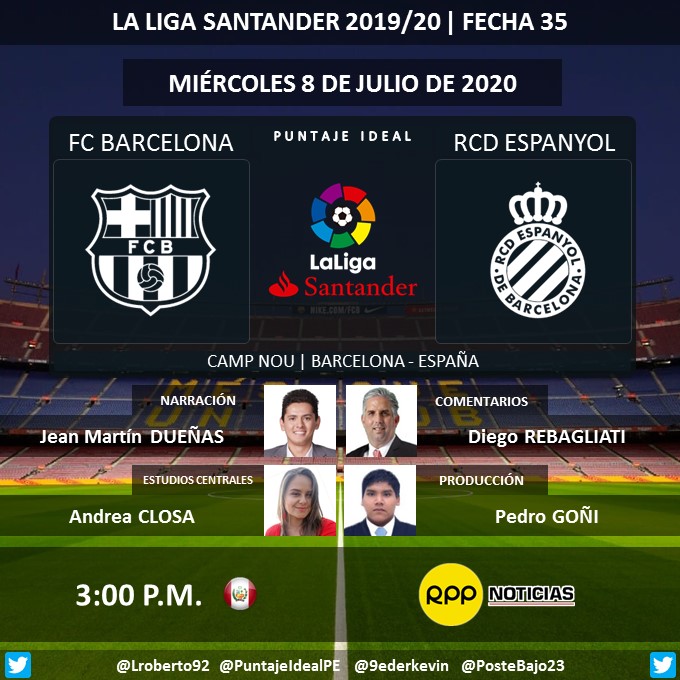 PuntajeIdealPE's tweet photo. ⚽ #LaLigaSantander 🇪🇦 | @FCBarcelona vs. @RCDEspanyol
🎙 Narración: @JeanMartinD
🎙 Comentarios: @diegoreba
📝 Estudios Centrales: @andrea_closa
🎬 Producción: @PedroGoniRafael
📻 @RPPDeportes
💻📱https://t.co/wgQYFV6tpV 
🤳 #LALIGAxRPP - #BarçaEspanyol - #MessixRPP 
Dale RT 🔃 https://t.co/r9EisPiCaS