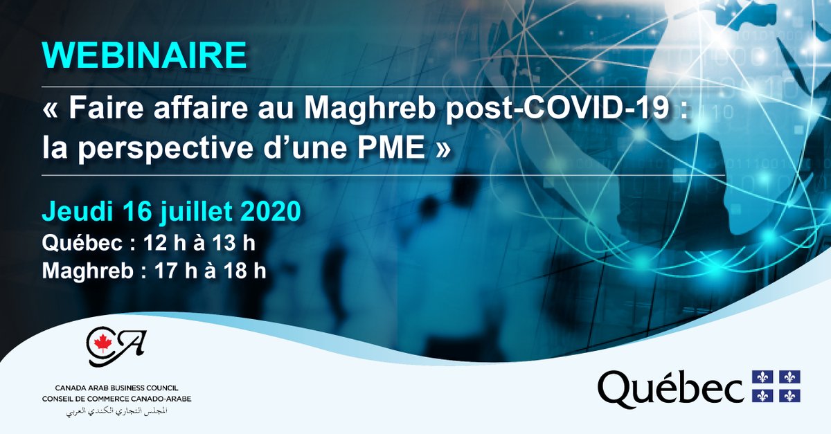 QuebecRabat's tweet photo. Les PME québécoises partagent leur succès dans le monde des affaires au Maghreb lors du webinaire «Faire affaire au Maghreb post-COVID19: la perspective d’une PME», organisé par @cdaarabbusiness et le Bureau du Québec à Rabat, jeudi 16 juillet. Inscription https://t.co/qAHCXEcxDx https://t.co/kc7SubamQI