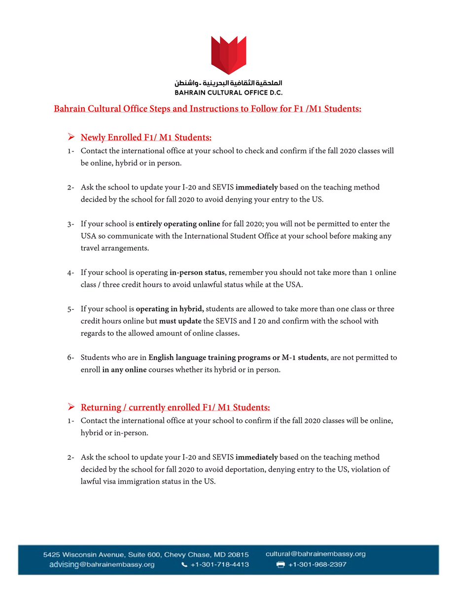 BahCultureDC's tweet photo. Bahraini students in the U.S. We would like to raise your attention to the update from the Department of Homeland Security-U.S. Immigration and Customs Enforcement regarding the instruction method regulations affecting international students F1/M1 for the Fall 2020 semester. https://t.co/LftnPxmnbX