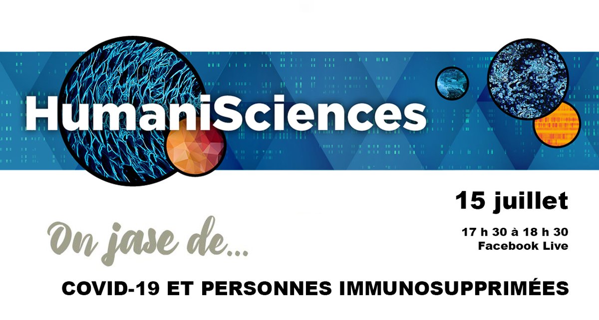 Quels sont les impacts de la #COVID19 sur les personnes immunosupprimées? Participez à la discussion #HumaniSciences le 15 juillet en #FBLive. 
#CRCHUM <a href="/patients_udm/">CEPPP @UMontreal</a> <a href="/ParolePatient/">Engagement Patient</a> <a href="/AlexGreg1111/">Grégoire, Alexandre</a> <a href="/MelanieDieude/">Melanie Dieude</a> <a href="/isab_dore/">Isabelle Doré</a> <a href="/SylvainCEPPP/">Sylvain Bédard</a> <a href="/med_umontreal/">Faculté de médecine</a> 
>>chumontreal.qc.ca/crchum/eveneme…