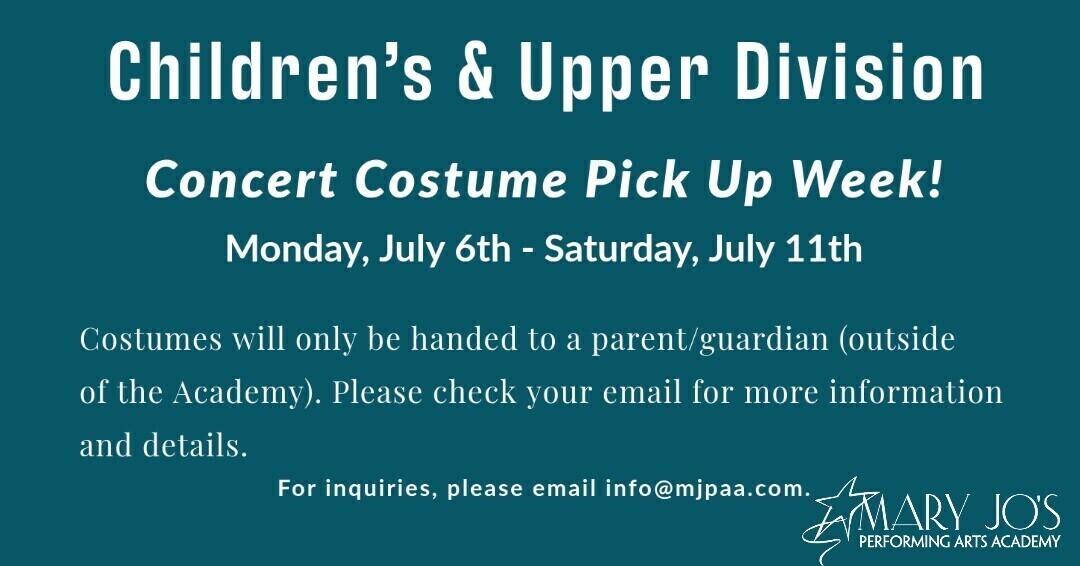 #MJPAA Children's & Upper Division 💙 Concert Costume Pick Up Week! July 6-July 11 Costumes will only be handed to a parent/guardian (outside of the Academy). Pls check your email for more info and details. For inquiries, pls email info@mjpaa.com. #2020Concert