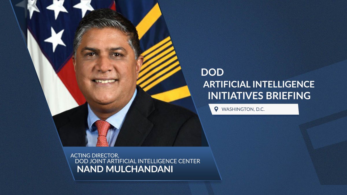 WATCH LIVE: Nand Mulchandani, acting @DoDJAIC director, holds a Pentagon briefing on the DOD’s artificial intelligence initiatives at 2:30 p.m. EDT.